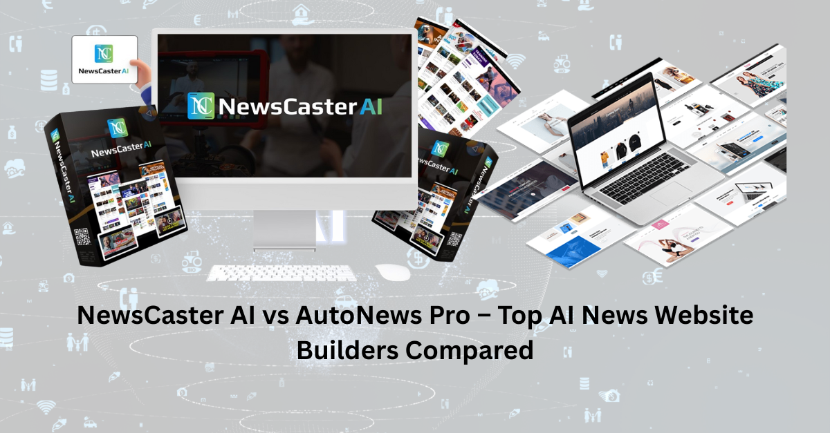 NewsCaster AI vs AutoNews Pro dashboard comparison